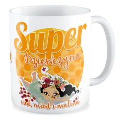 Kubek dla DZIEWCZYNY Super Dziewczyna cud miód i malina